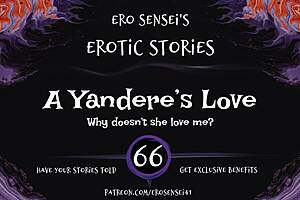 Erotic audio for women: A yandere's love story