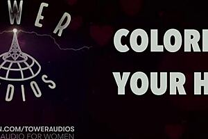 Dirty talk and erotic audio for women's hair coloring